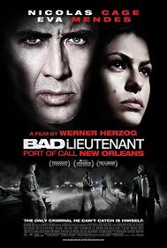 The Bad Lieutenant: Port of Call New Orleans movie poster