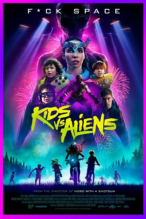 Kids vs Aliens poster