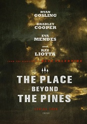The Place Beynd the Pines poster