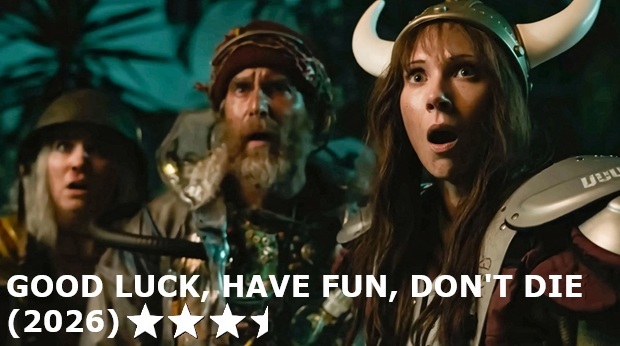 Good Luck Have Fun Don't Die image