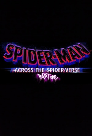 SPIDER-MAN: ACROSS THE SPIDERVERSE PART ONE POSTER